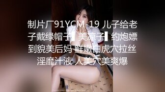 【下】拳交与肛交!对后庭的极致开发