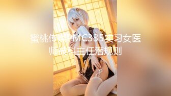 【新速片遞】 极品尤物美少女！外表乖巧呆萌！大尺度自慰很会玩，双指扣穴一脸享受，应要求玩菊花，很是淫骚[1.21G/MP4/04:04:05]