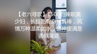 [2DF2] 火辣少女被猛男干翻 疯狂浪叫 女上位让摇摆诱惑 -[MP4/37MB][BT种子]