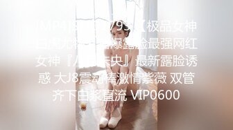 不做女神却做母狗，高颜值气质美女姐姐不健康私拍视图流出，道具紫薇潮喷吃鸡被金主啪啪 (1)