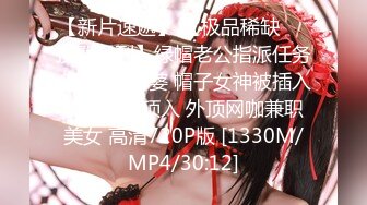 00后女神母狗首次3p