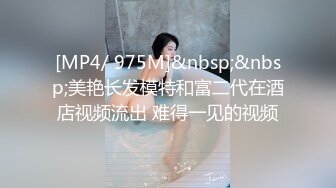 露脸小情侣私拍泄密人前女神 人后小狗，动了几下就出白浆了，在大鸡巴爸爸的鸡巴下变成淫荡的骚母狗 (1)