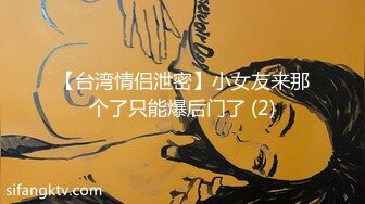 ⚫️⚫️最新8月OF订购完结，极品乱伦姨侄恋【小姨妈】风韵知性女人味，喜欢我的小姨，各种玩肏肛交