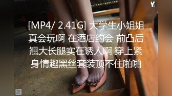 舞蹈生以晨无套坐奸18cm大鸡小帅哥 预览版