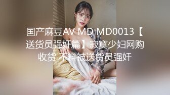 商场女厕偷拍 三位穿旗袍、长裙的熟女 逼逼都被干成了大口