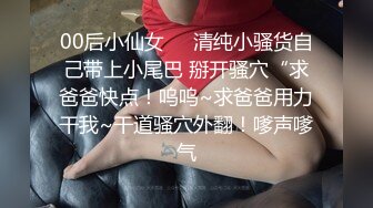 天津小女友精选,超诱人大奶妹多姿势激情爱爱